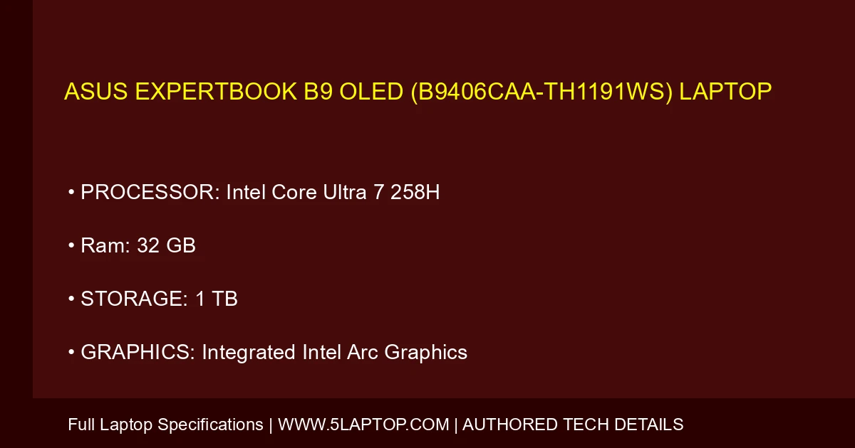 ASUS ExpertBook B9 OLED (B9406CAA-TH1191WS) Laptop