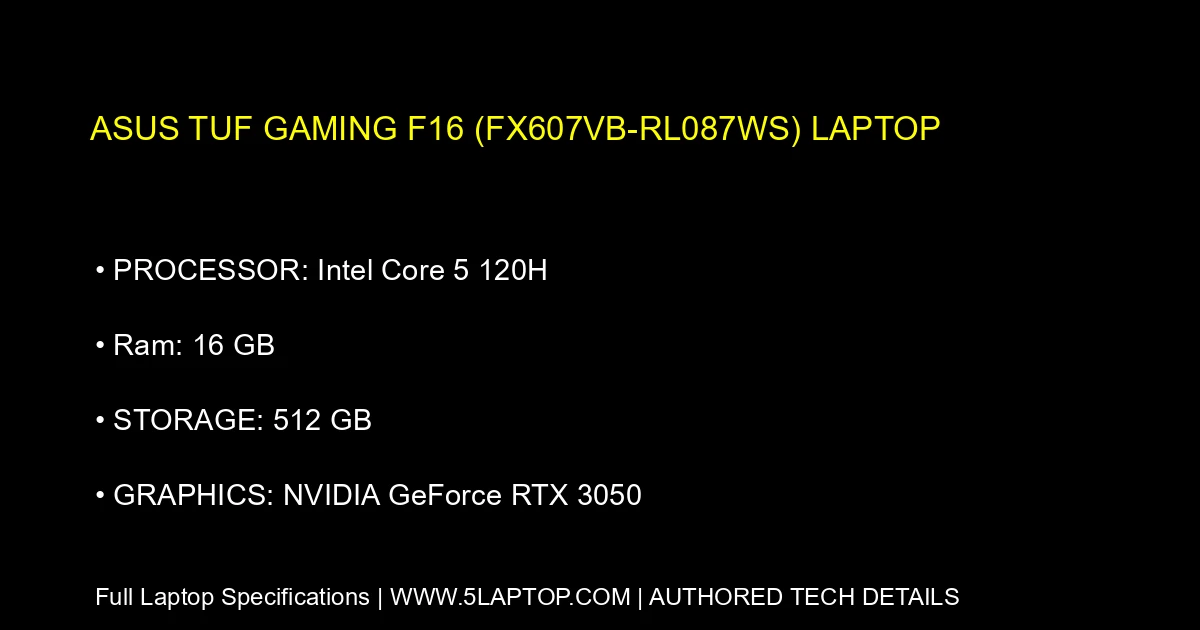 ASUS TUF Gaming F16 (FX607VB-RL087WS) Laptop