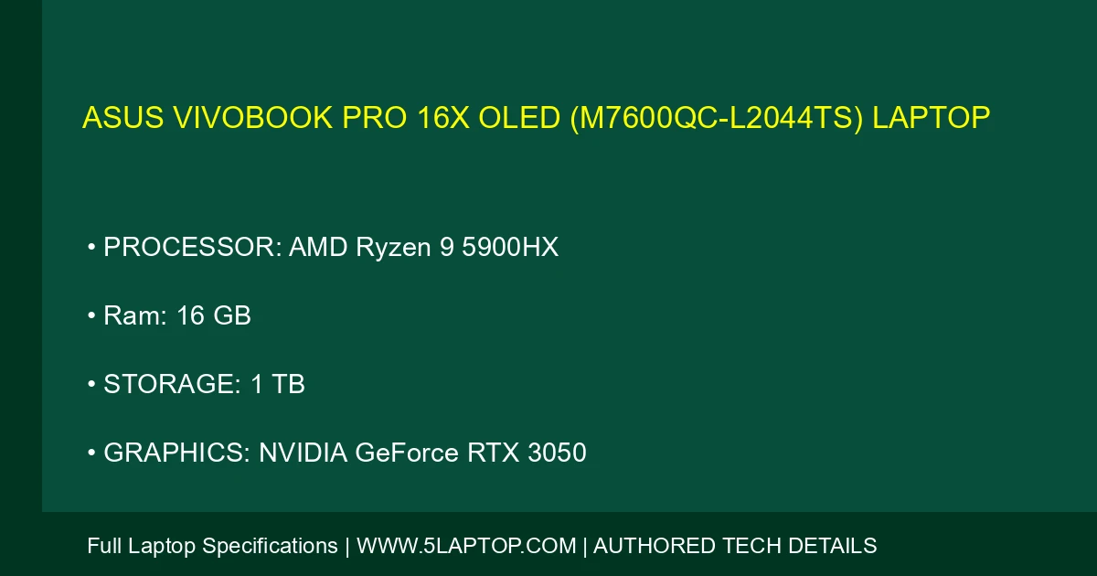 ASUS Vivobook Pro 16X OLED (M7600QC-L2044TS) Laptop
