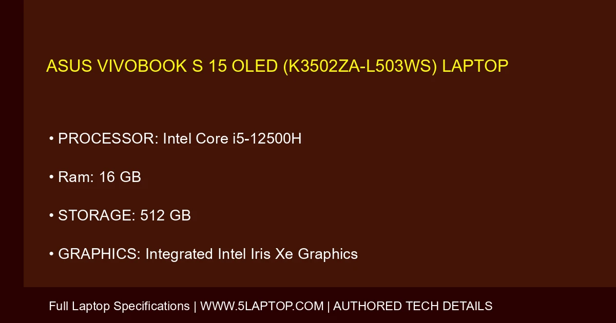 ASUS Vivobook S 15 OLED (K3502ZA-L503WS) Laptop