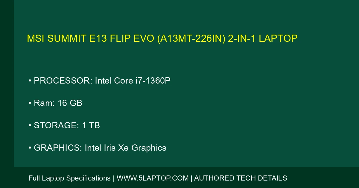 MSI Summit E13 Flip Evo (A13MT-226IN) 2-in-1 Laptop